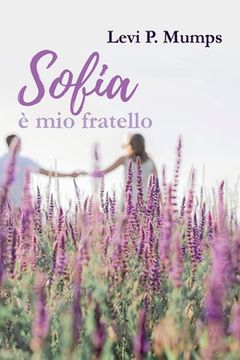portada Sofia ï¿ ½ mio Fratello (Paperback or Softback) 