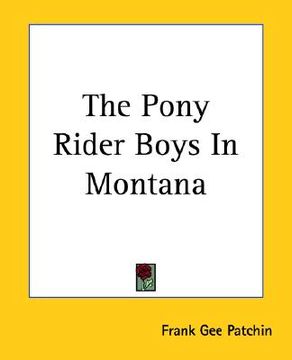 portada the pony rider boys in montana (in English)