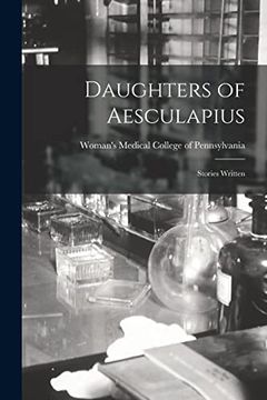 portada Daughters of Aesculapius: Stories Written