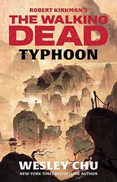 portada Walking Dead Novel Typhoon (Robert Kirkman'S the Walking Dead) (in English)