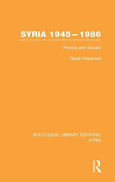 portada Syria 1945-1986 (RLE Syria): Politics and Society