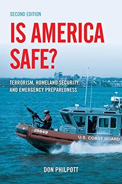 portada Is America Safe? Terrorism, Homeland Security, and Emergency Preparedness (en Inglés)