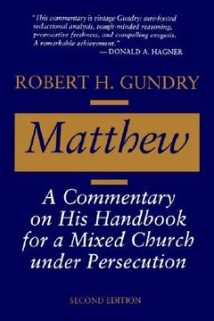 portada matthew: a commentary on his handbook for a mixed church under persecution (en Inglés)