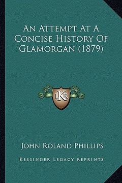 portada an attempt at a concise history of glamorgan (1879)