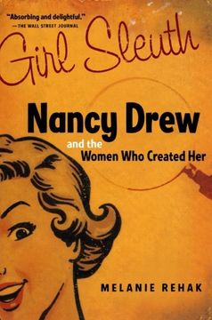 portada Girl Sleuth: Nancy Drew and the Women who Created her 