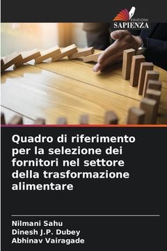 portada Quadro di riferimento per la selezione dei fornitori nel settore della trasformazione alimentare (in Italian)