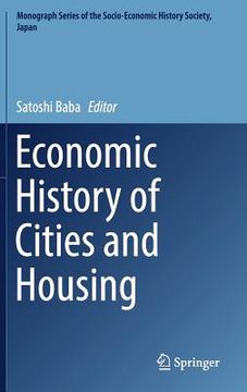 portada Economic History of Cities and Housing (en Inglés)