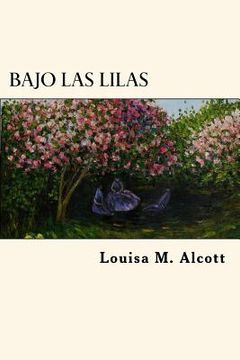 portada Bajo Las Lilas (Spanish Edition)