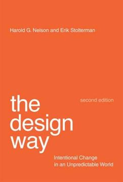 portada The Design Way: Intentional Change in an Unpredictable World (en Inglés)
