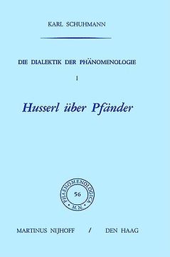 portada die dialektik der phanomenologie i: husserl uber pfander (in English)