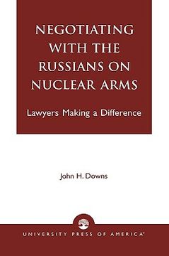 portada negotiating with the russians on nuclear arms: lawyers making a difference (in English)