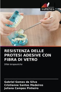portada Resistenza Delle Protesi Adesive Con Fibra Di Vetro (in Italian)