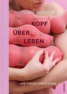 portada Yvonne Buchheim Kopfüberleben / Life Turned Upside Down