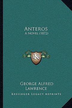 portada anteros: a novel (1872) (en Inglés)