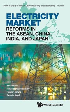 portada Electricity Market Reforms in the Asean, China, India, and Japan (en Inglés)