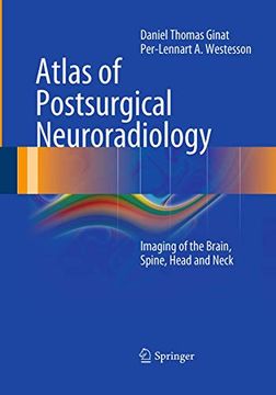 portada Atlas of Postsurgical Neuroradiology: Imaging of the Brain, Spine, Head, and Neck (en Inglés)