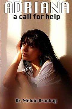 portada Adriana, A Call for Help (en Inglés)