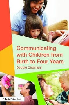 portada Communicating with Children from Birth to Four Years