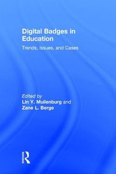 Digital Badges in Education: Trends, Issues, and Cases