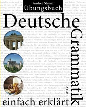 portada Deutsche Grammatik einfach erklärt: Übungsbuch A1 - B1 (German Edition)