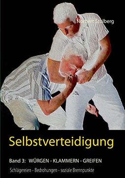 portada Selbstverteidigung Gegen Wã¼Rgen; Umklammern; Greifen (in German)