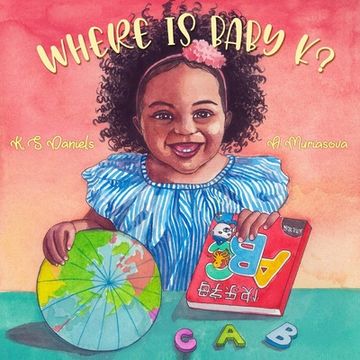 portada Where Is Baby K? (in English)