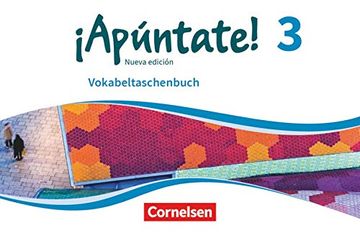 portada Apúntate! - Nueva Edición: Band 3 - Vokabeltaschenbuch
