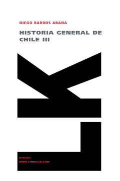 portada Historia General de Chile iii (in Spanish)