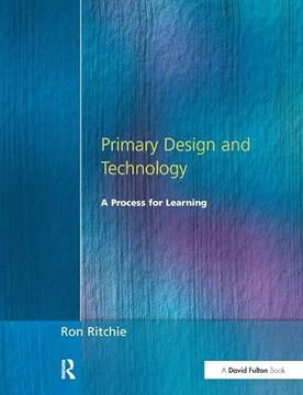 portada Primary Design and Technology: A Prpcess for Learning (en Inglés)