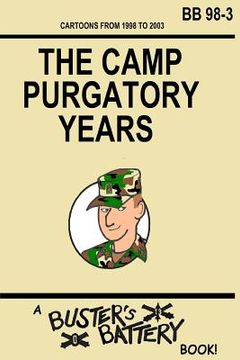 portada Buster's Battery: The Camp Purgatory Years (en Inglés)