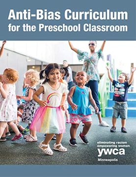 portada Anti-Bias Curriculum for the Preschool Classroom