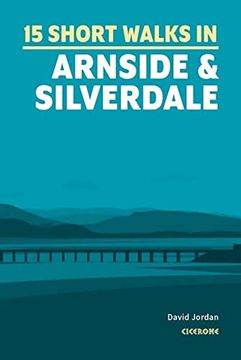 portada Short Walks in Arnside and Silverdale (en Inglés)