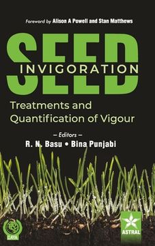 portada Seed Invigoration: Treatments and Quantification of Vigour (en Inglés)