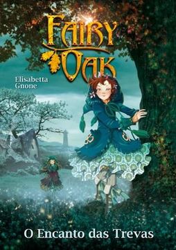 portada Fairy Oak: O Encanto das Trevas 
