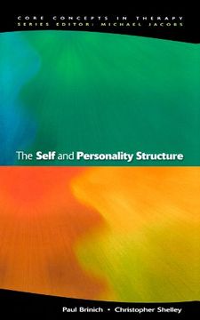 portada The Self and Personality Structure (Core Concepts in Therapy) 