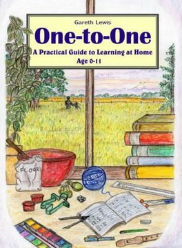 portada One-To-One: A Practical Guide to Learning at Home age 0-11 (en Inglés)