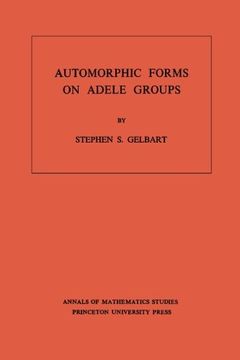 portada Automorphic Forms on Adele Groups (en Inglés)