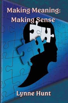 portada Making Meaning: Making Sense (en Inglés)