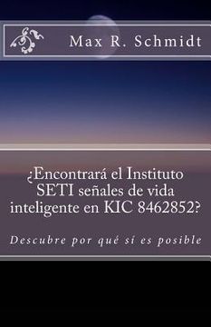 portada ¿Encontrará el Instituto SETI señales de vida inteligente en KIC 8462852?: Descubre por qué sí es posible