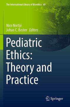 portada Pediatric Ethics: Theory and Practice