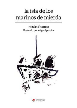 portada La Isla de los Marinos de Mierda (in Spanish)