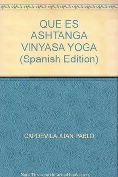 portada Que es Ashtanga Vinyasa Yoga