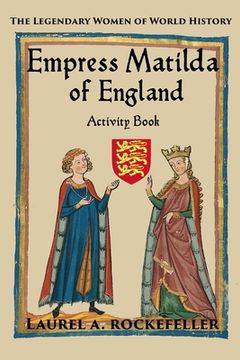 portada Empress Matilda of England Activity Book (en Inglés)