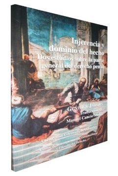 portada Injerencia y Dominio del Hecho (in Spanish)