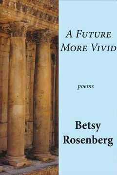 portada A Future More Vivid: Selected Poems (en Inglés)