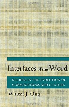 portada Interfaces of the Word: Studies in the Evolution of Consciousness and Culture 