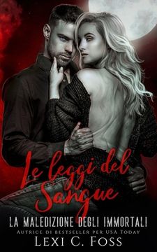 portada Le Leggi del Sangue: Un Romanzo Vampiresco Paranormale (en Italiano)