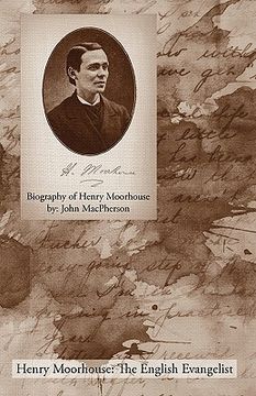 portada biography of henry moorhouse (en Inglés)