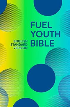 portada Holy Bible English Standard Version (Esv) Fuel Bible (en Inglés)