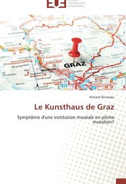 portada Le Kunsthaus de Graz
